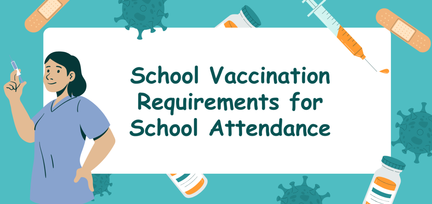 School Vaccination Requirments